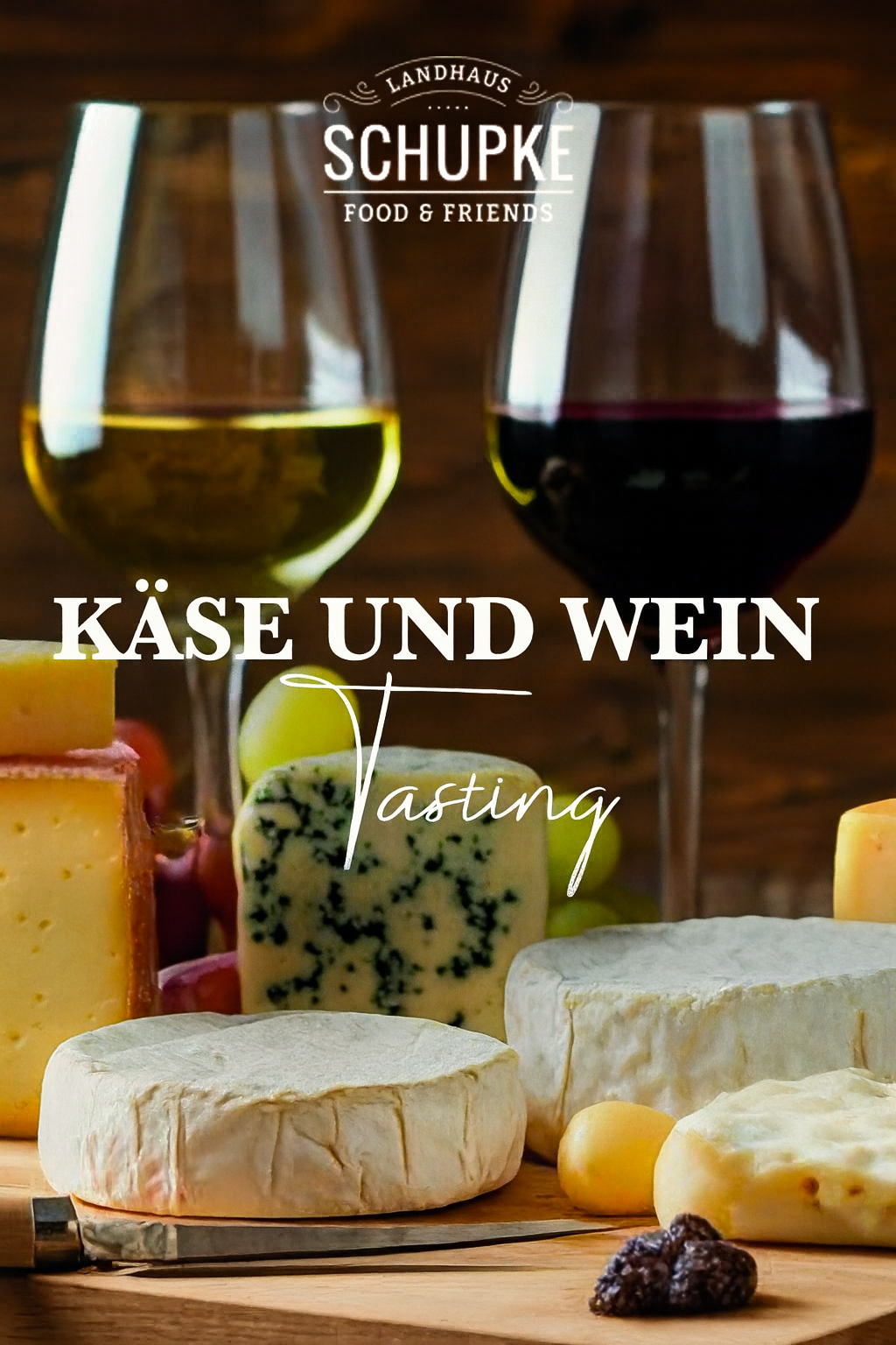 Käse und Wein