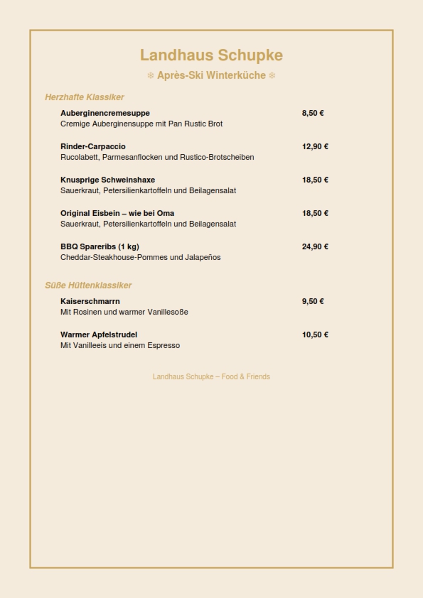 Willkommen im Landhaus Schupke in Berlin-Wittenau. Auf dieser Seite finden Sie unsere aktuelle Speisekarte Landhaus Schupke sowie die wechselnde Wochenkarte  als PDF. Freuen Sie sich auf traditionelle Gerichte, kreative Ideen und saisonale Spezialitäten – frisch zubereitet und mit Liebe serviert.